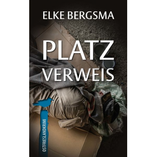 Elke Bergsma - Platzverweis - Ostfrieslandkrimi