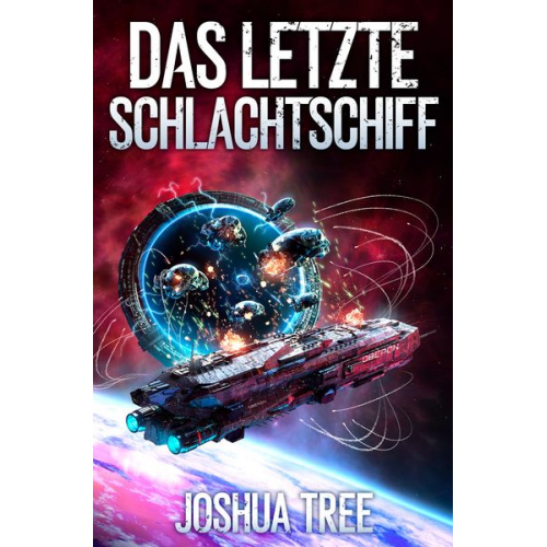 Joshua Tree - Das letzte Schlachtschiff