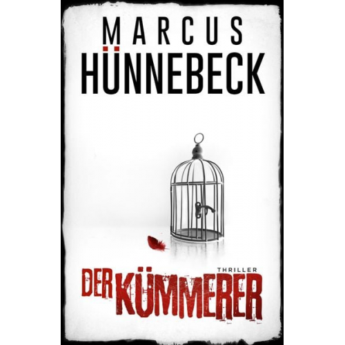 Marcus Hünnebeck - Der Kümmerer