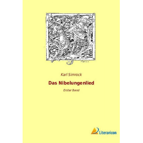 Karl Simrock - Das Nibelungenlied