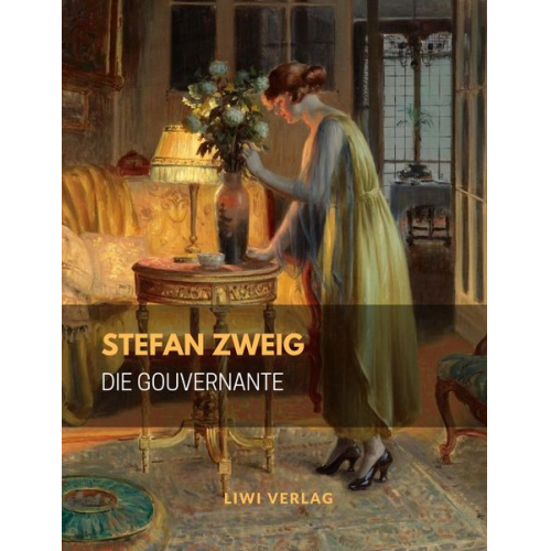 Stefan Zweig - Die Gouvernante