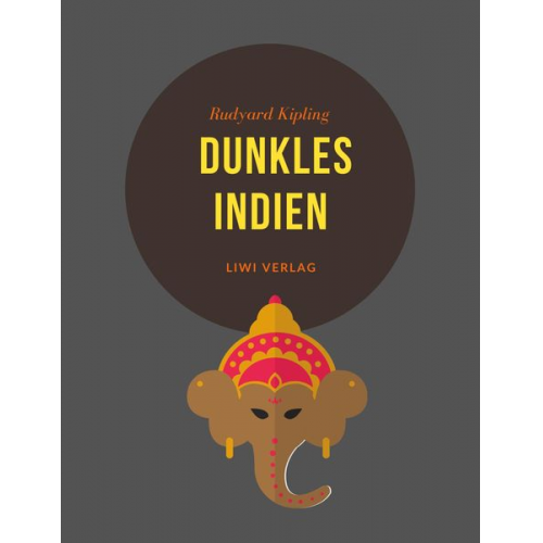 Rudyard Kipling - Dunkles Indien