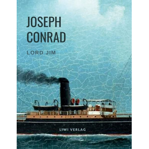 Joseph Conrad - Lord Jim