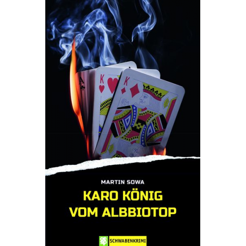 Martin Sowa - Karo König vom Albbiotop