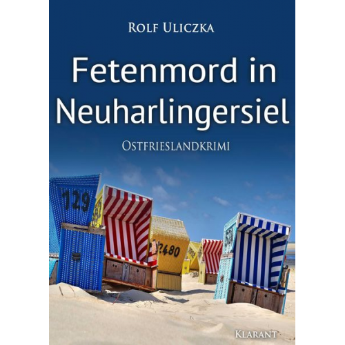 Rolf Uliczka - Fetenmord in Neuharlingersiel. Ostfrieslandkrimi