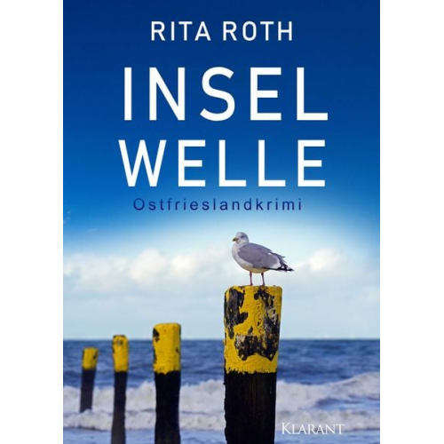 Rita Roth - Inselwelle. Ostfrieslandkrimi