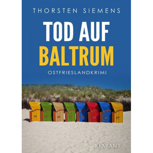 Thorsten Siemens - Tod auf Baltrum. Ostfrieslandkrimi