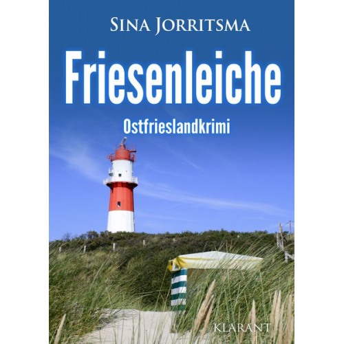 Sina Jorritsma - Friesenleiche. Ostfrieslandkrimi