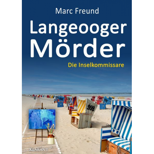 Marc Freund - Langeooger Mörder. Ostfrieslandkrimi