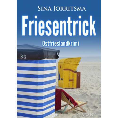 Sina Jorritsma - Friesentrick. Ostfrieslandkrimi