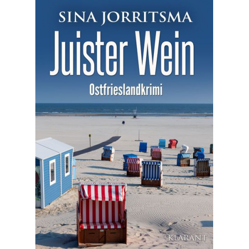 Sina Jorritsma - Juister Wein. Ostfrieslandkrimi