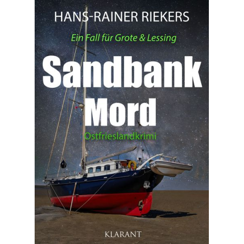 Hans-Rainer Riekers - Sandbankmord. Ostfrieslandkrimi