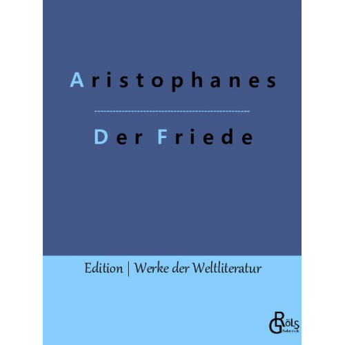 Aristophanes - Der Friede