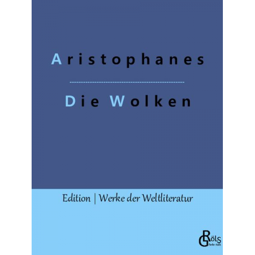 Aristophanes - Die Wolken