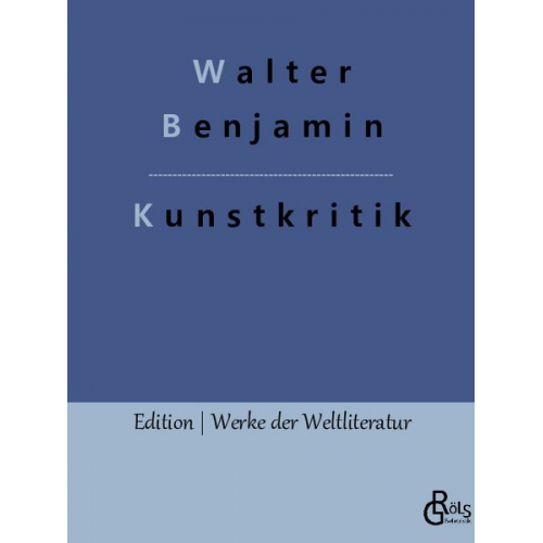 Walter Benjamin - Kunstkritik