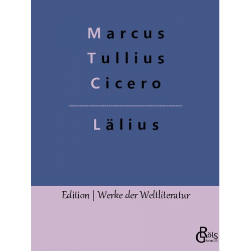 Marcus Tullius Cicero - Lälius