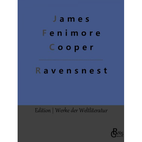 James Fenimore Cooper - Ravensnest