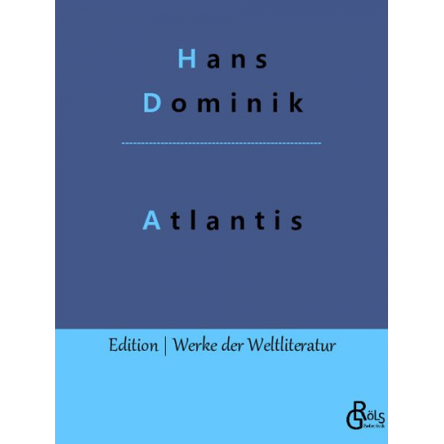 Hans Dominik - Atlantis