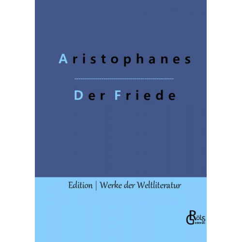 Aristophanes - Der Friede