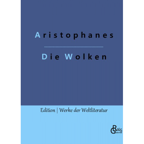 Aristophanes - Die Wolken