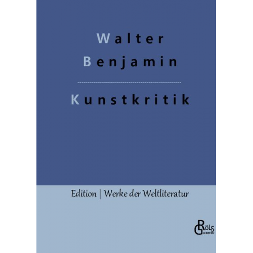 Walter Benjamin - Kunstkritik