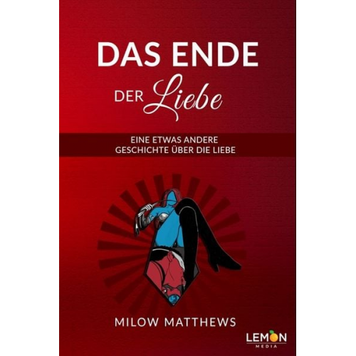 Milow Matthews - Das Ende der Liebe