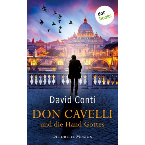 David Conti - Don Cavelli und die Hand Gottes - Die dritte Mission
