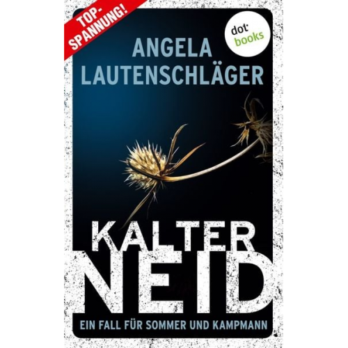 Angela Lautenschläger - Kalter Neid - Ein Fall für Sommer und Kampmann: Band 1