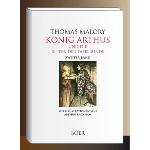 Thomas Malory - König Arthus und die Ritter der Tafelrunde, Band 2