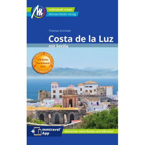 Thomas Schröder - Costa de la Luz mit Sevilla Reiseführer Michael Müller Verlag