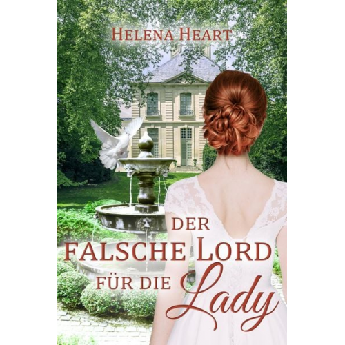 Helena Heart - Der falsche Lord für die Lady