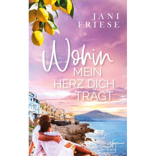 Jani Friese - Wohin mein Herz dich trägt