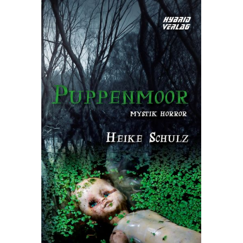 Heike Schulz - Puppenmoor