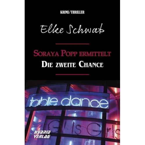 Elke Schwab - Soraya Popp ermittelt