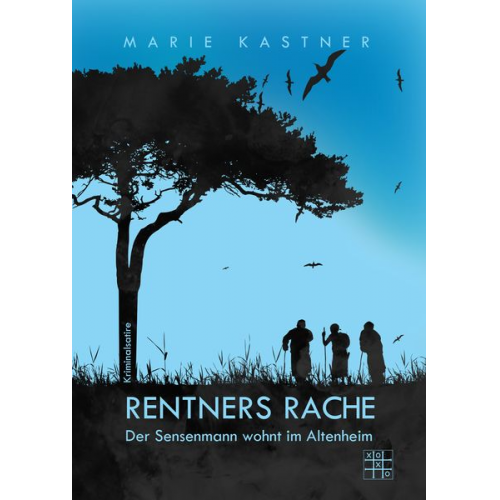 Marie Kastner - Rentners Rache