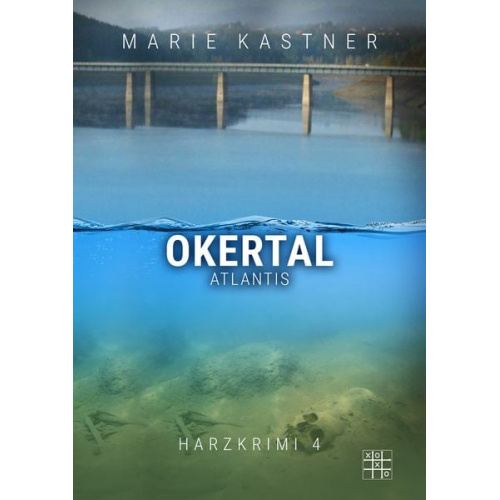 Marie Kastner - Okertal-Atlantis