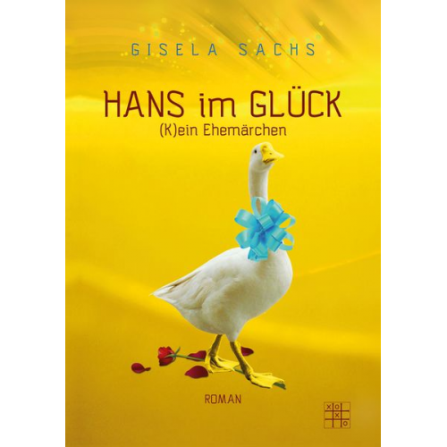 Gisela Sachs - Hans im Glück