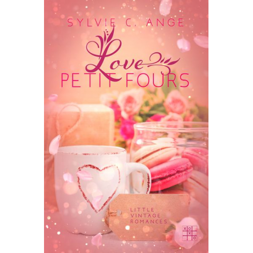 Sylvie C. Ange - Love Petit Fours