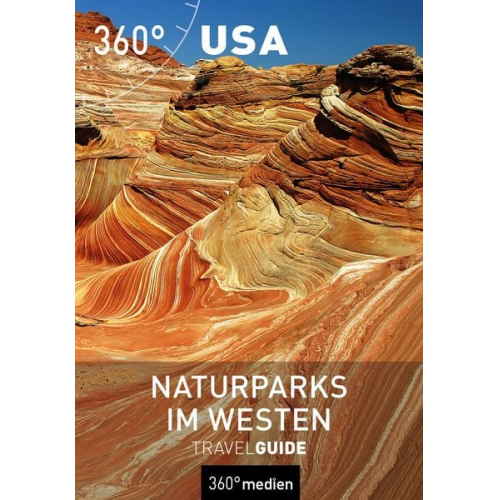 Wolfgang Förster - USA - Naturparks im Westen