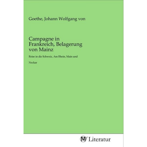 Campagne in Frankreich, Belagerung von Mainz