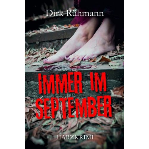 Dirk Rühmann - Immer im September