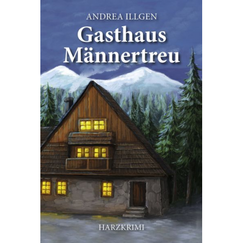 Andrea Illgen - Gasthaus Männertreu