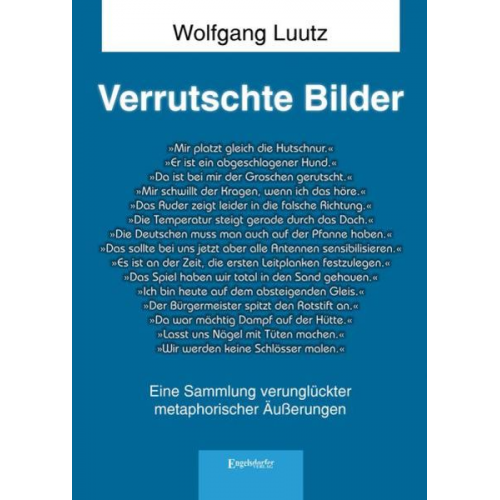 Wolfgang Luutz - Verrutschte Bilder