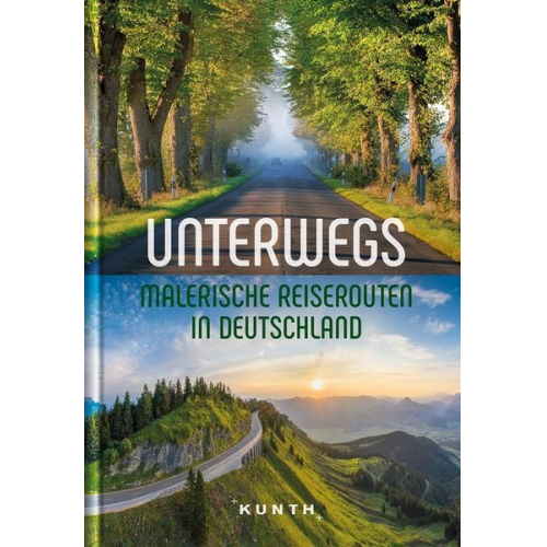 Michael Neumann Gerhard Bruschke Manfred Vasold Hanne Egghardt Walter M. Weiss - KUNTH Unterwegs Malerische Reiserouten in Deutschland