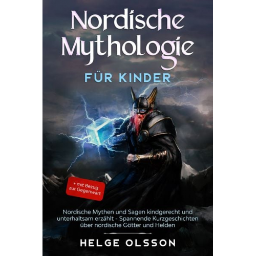 Helge Olsson - Nordische Mythologie für Kinder