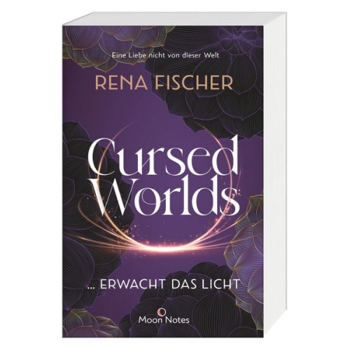 Rena Fischer - Cursed Worlds 2 … erwacht das Licht