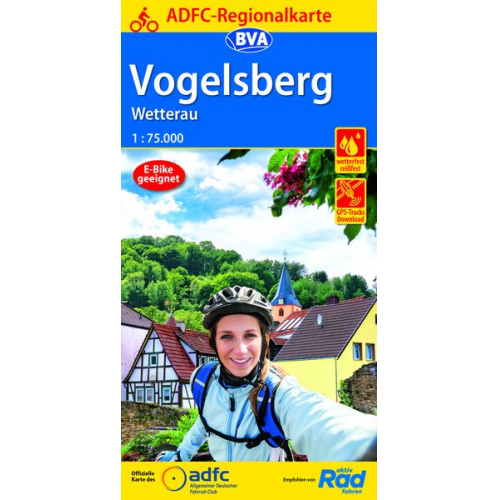 ADFC-Regionalkarte Vogelsberg Wetterau, 1:75.000, mit Tagestourenvorschlägen, reiß- und wetterfest, E-Bike-geeignet, GPS-Tracks Download