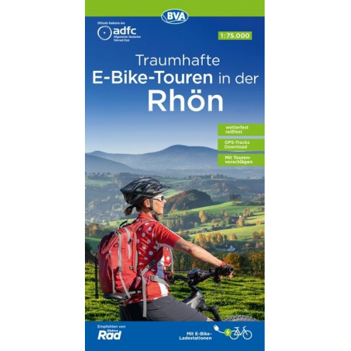 ADFC-Regionalkarte Traumhafte E-Bike-Touren in der Rhön, 1:75.000, mit Tagestourenvorschlägen, reiß- und wetterfest, GPS-Tracks-Download