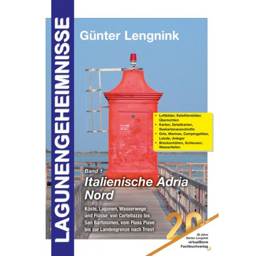 Günter Lengnink - Lagunengeheimnisse, Band 1, italienische Adria Nord