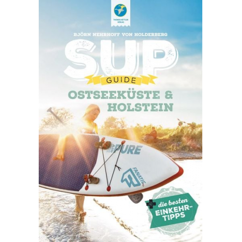 Björn Nehrhoff Holderberg - SUP-Guide Ostseeküste & Holstein